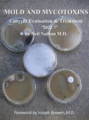 Mold and mycotoxins: current evaluation and treatment 2022 cover image cdn