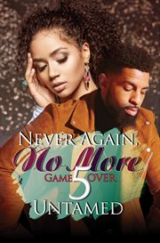 Never again, no more 5. Game Over cover image cdn