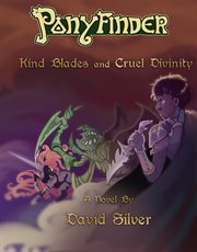 Ponyfinder - kind blades and cruel divinities cover image cdn