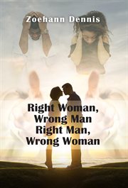 Right woman, wrong man. right man, wrong woman cover image cdn