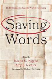Saving words. 20 Redemptive Words Worth Rescuing cover image cdn