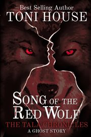 Song of the red wolf : a ghost story cover image cdn