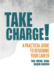 Take charge!. A Practical Guide to Designing Your Career cover image cdn