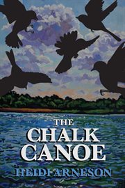 The chalk canoe : a Cat McCloud book cover image cdn
