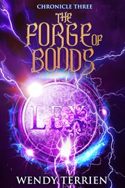 The forge of bonds : a novel cover image cdn