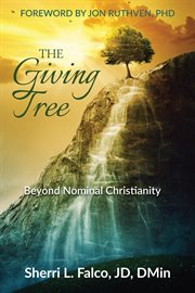 The giving tree. Beyond Nominal Christianity cover image cdn