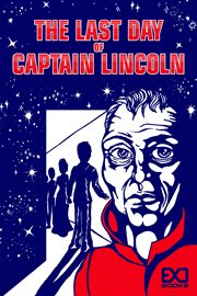 The Last Day of Captain Lincoln cover image cdn