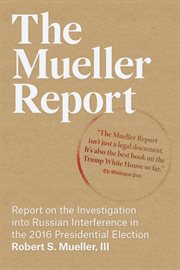 The mueller report: report on the investigation into russian interference in the 2016 presidentia. Volume I & II cover image cdn