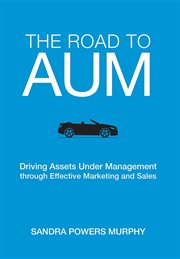 The road to aum. Driving Assets Under Management through Effective Marketing and Sales cover image cdn