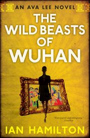 The wild beasts of Wuhan cover image cdn