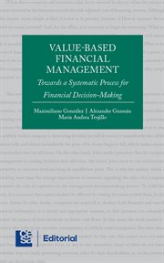 Value-based financial management. Towards a Systematic Process for Financial Decision - Making cover image cdn