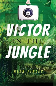 Victor in the jungle : a satire cover image cdn
