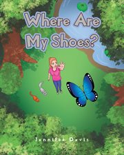 Where are my shoes? cover image cdn