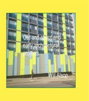 Will alsop out and about and architectural projects cover image cdn