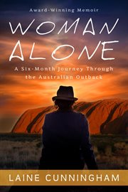 Woman alone. A Six Month Journey Through the Australian Outback cover image cdn