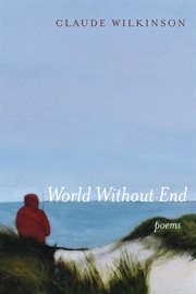 World without end : poems cover image cdn