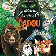 À la recherche du grand dadou cover image cdn