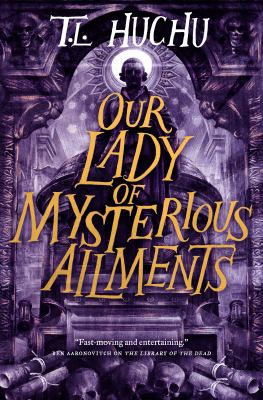 Our lady of mysterious ailments cover image