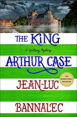 The King Arthur case : a Brittany mystery  cover image cdn