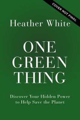One green thing : discover your hidden power to save the planet  cover image cdn