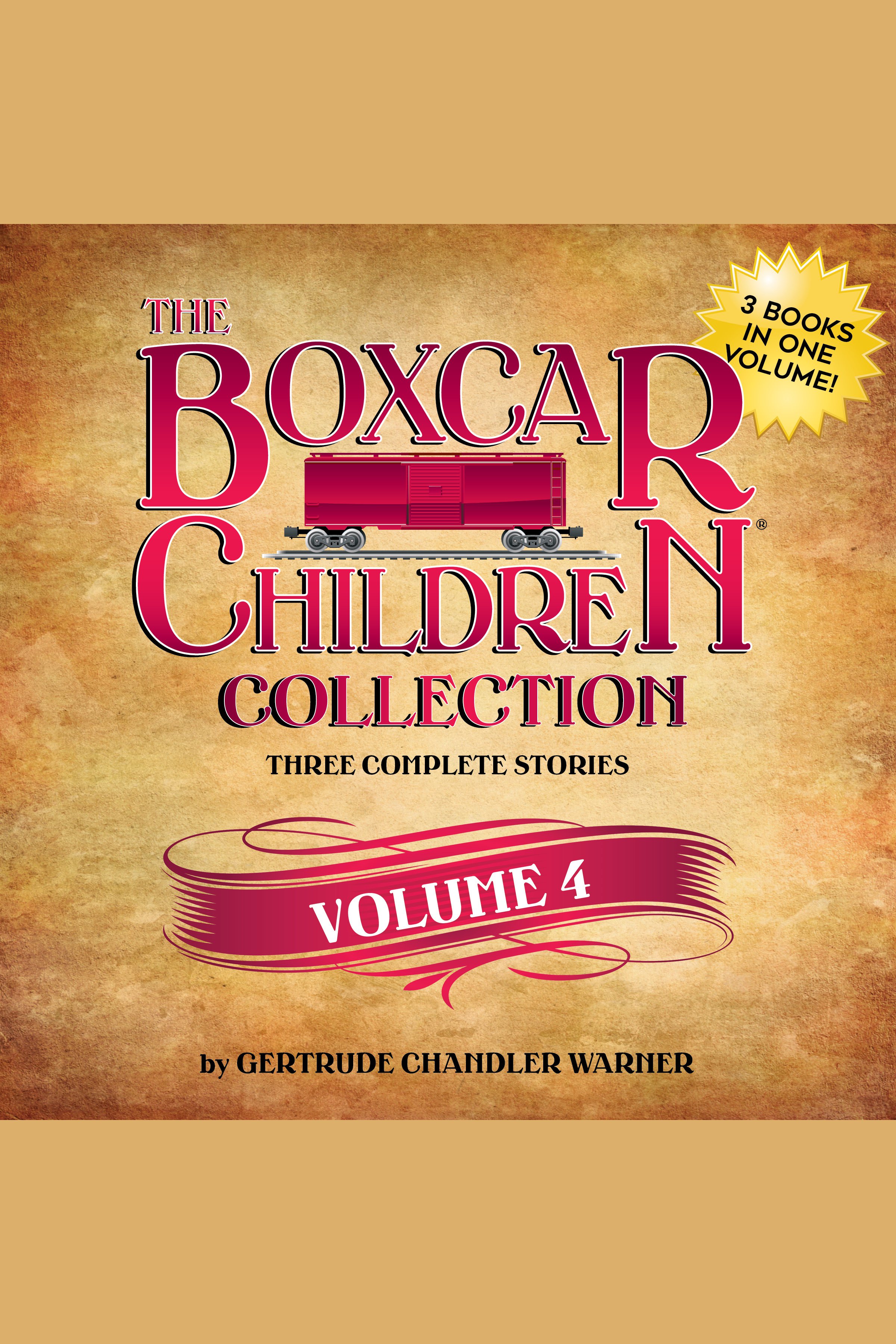 Boxcar Children Collection Volume 4, The Schoolhouse Mystery, Caboose Mystery, Houseboat Mystery cover image cdn