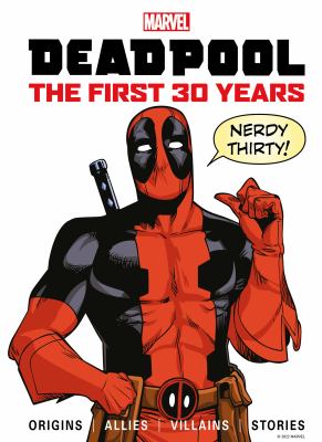 Deadpool : the first 30 years cover image cdn