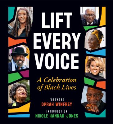 Lift every voice : a celebration of black lives  cover image cdn