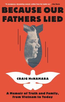 Because our fathers lied : a memoir of truth and family, from Vietnam to today  cover image cdn