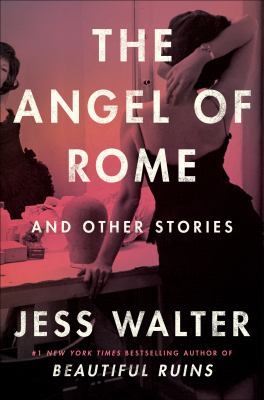 The angel of Rome : and other stories  cover image cdn