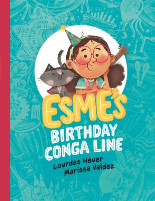 Esme's birthday conga line  cover image cdn