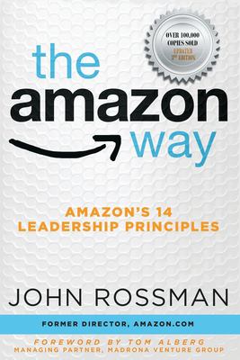 The Amazon way : Amazon's 14 leadership principles  cover image cdn