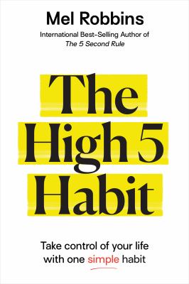 The high 5 habit : take control of your life with one simple habit  cover image cdn