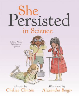 She persisted in science : brilliant women who made a difference  cover image cdn