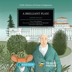 A brilliant plan! : Joseph Haydn cover image cdn