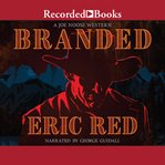 Branded : a Joe Noose Western cover image cdn