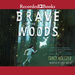 Brave in the woods cover image cdn