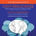 Conversaciones : descubre la sabiduría de las personas más influyentes del mundo cover image cdn