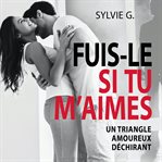 Fuis-le si tu m'aimes cover image cdn