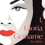 I, Gloria Grahame cover image cdn