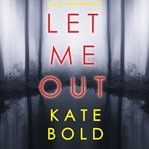 Let me out cover image cdn