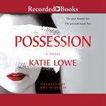 Possession : a novel cover image cdn