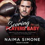 Scoring the player's baby : a wags novel cover image cdn