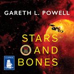 Stars and Bones : Stars and Bones Series, Book 1 cover image cdn