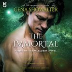 The Immortal : Rise of the Warlords Series, Book 2 cover image cdn