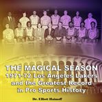 The magical season 1971-72 los angeles lakers cover image cdn