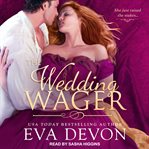 The Wedding Wager : Wedding Wager Series, Book 1 cover image cdn