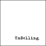 Unselling : the new customer experience cover image cdn