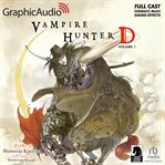 Vampire hunter d, volume 1 [dramatized adaptation] cover image cdn