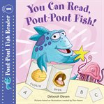 You can read, Pout-Pout Fish! cover image cdn