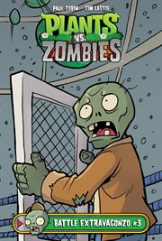 Plants vs. zombies. Issue 3, Battle extravagonzo cover image cdn